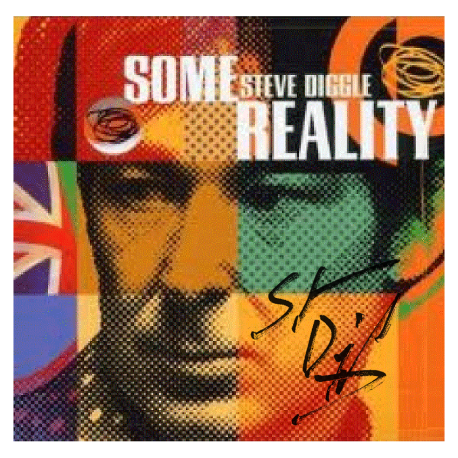 Some Reality (Steve Diggle) 12 track version CD SIGNED